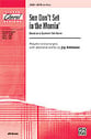 The Sun Don't Set in the Mornin SATB choral sheet music cover